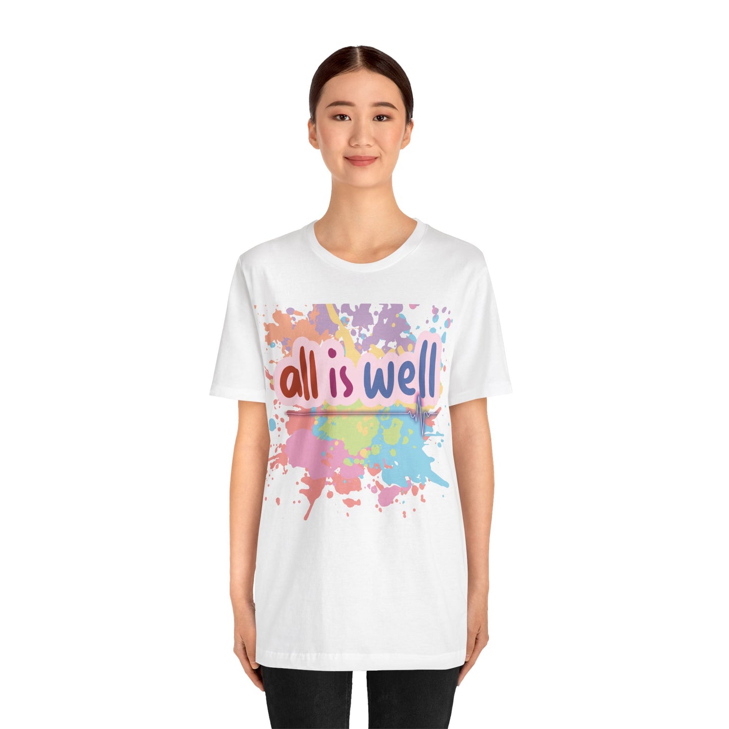 All Is Well Heartbeat T-Shirt | Unisex Positive Vibes Tee - Soft Jersey Short Sleeve, Wellness Inspired Pulse Design
